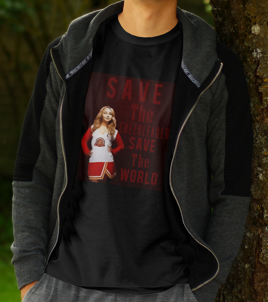 Save The Cheerleader Save The World T-Shirt