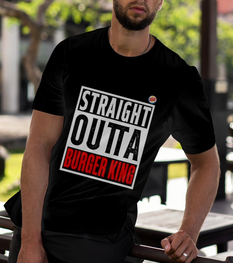 Straight Outta Burger King Fast Food Mockup T-Shirt