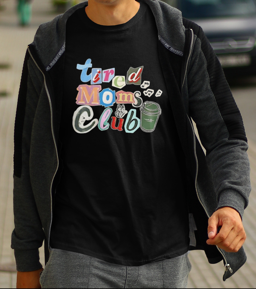 Tired Moms Club Coffee Butterfly T-Shirt