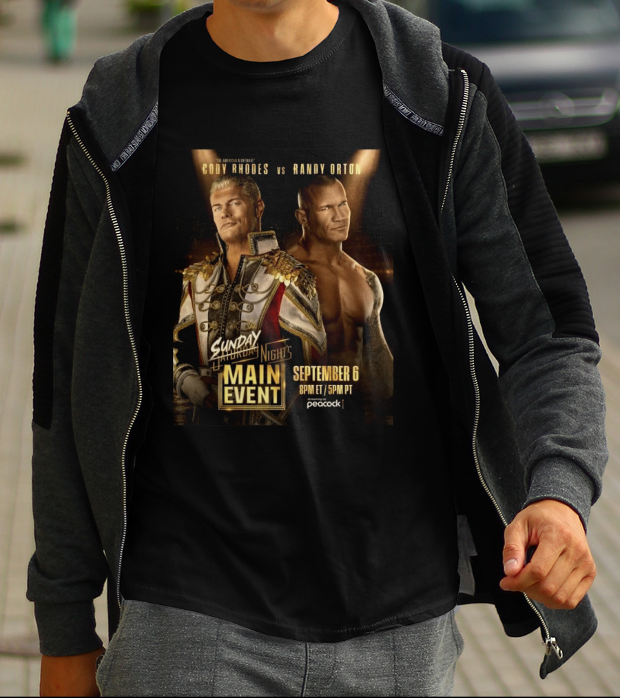 Cody Rhodes Vs Randy Orton Main Event September 6 Peacock T-Shirt