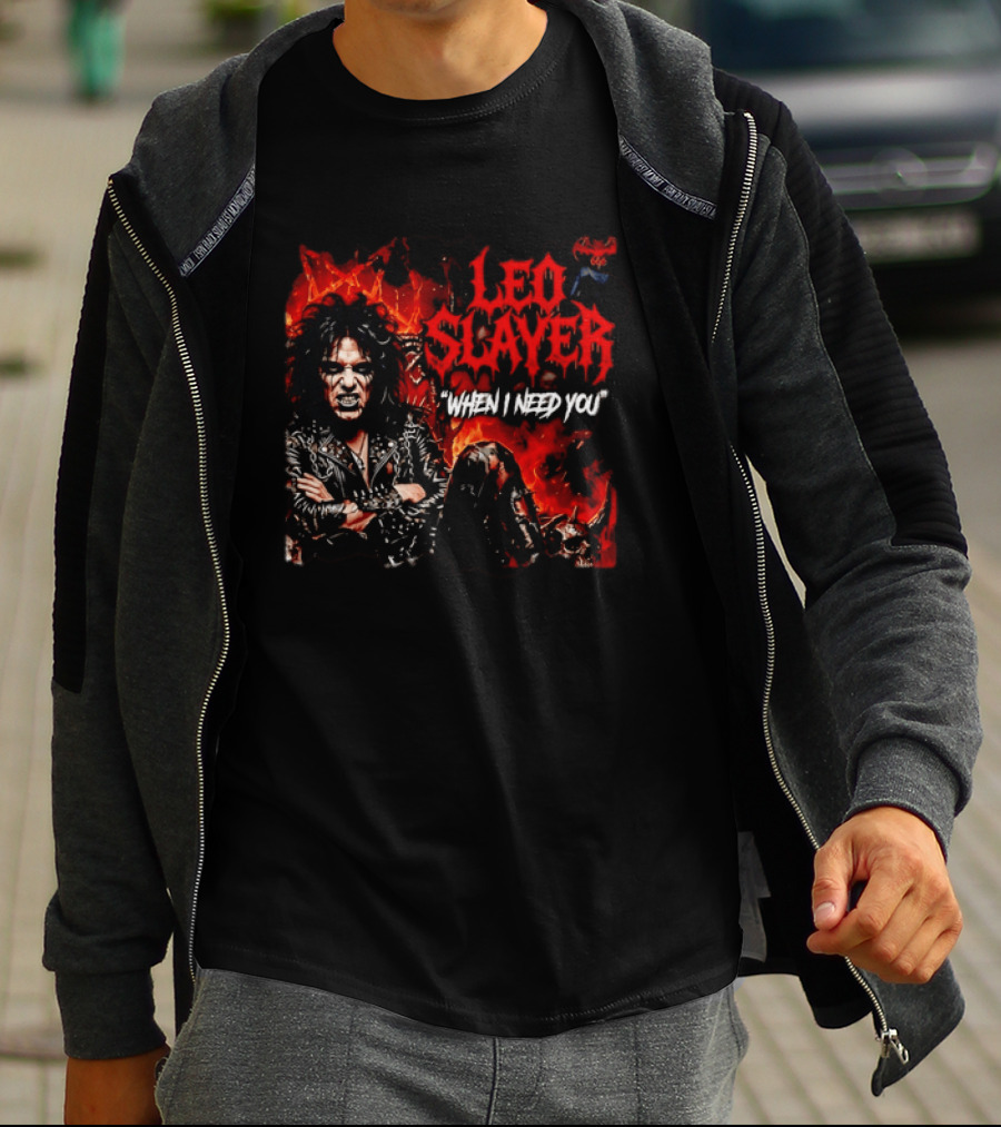 Leo Slayer When I Need You Heavy Metal T-Shirt