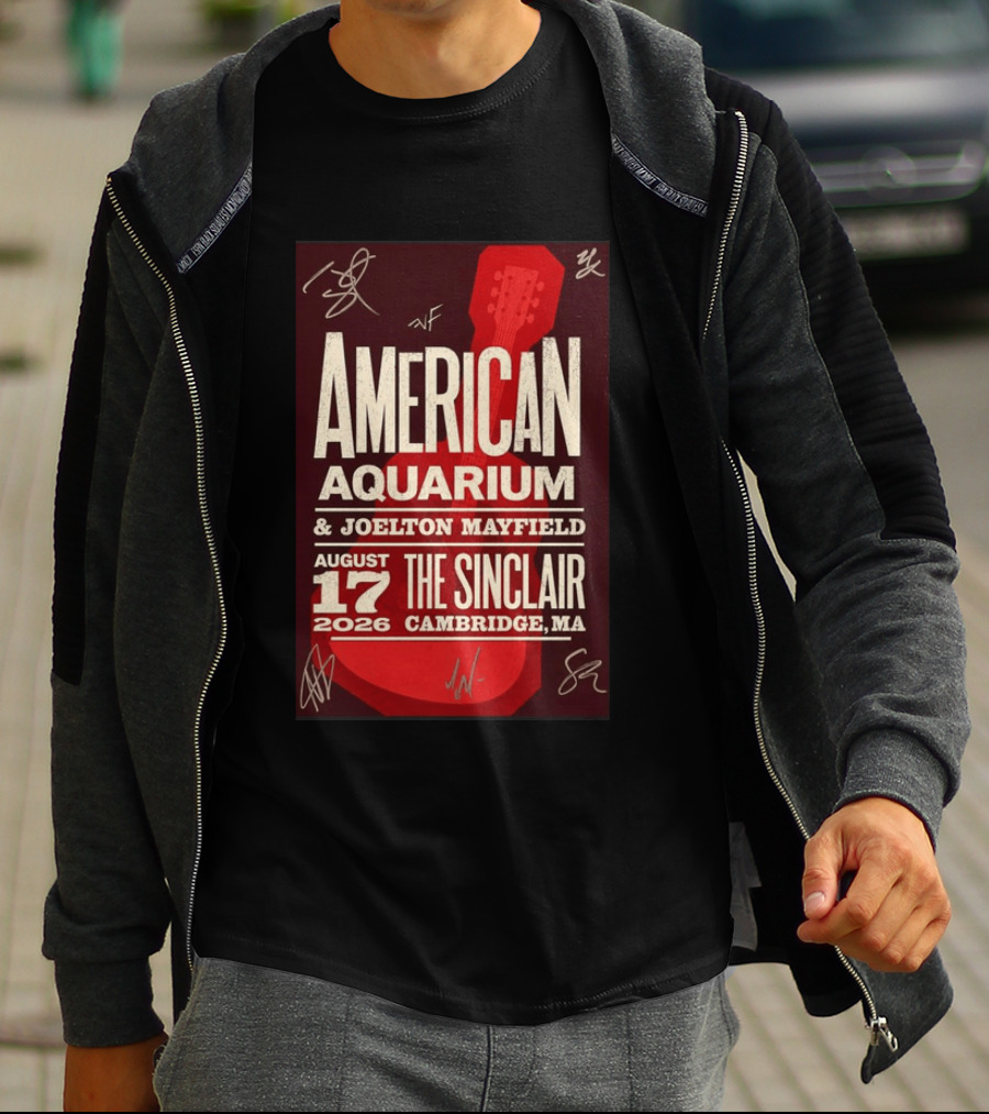 American Aquarium Joelton Mayfield August 17 2026 The Sinclair Cambridge MA Concert Tour T-Shirt