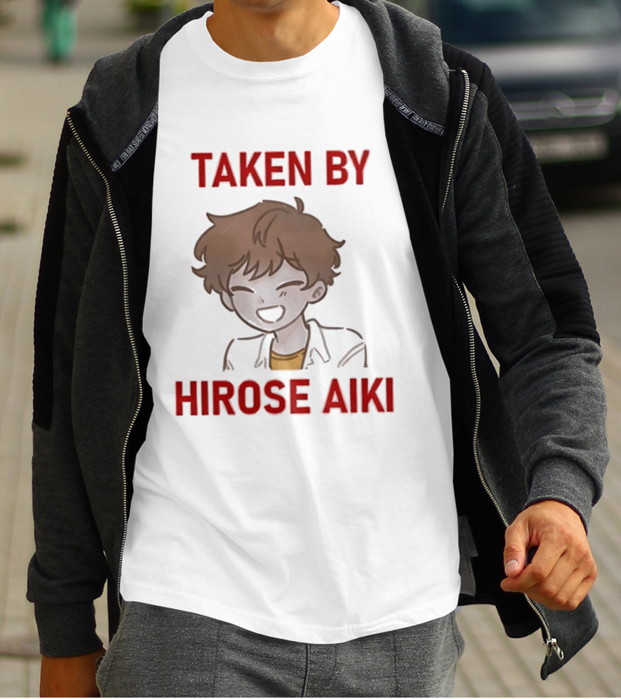 TAKEN BY HIROSE AIKI Anime T-Shirt
