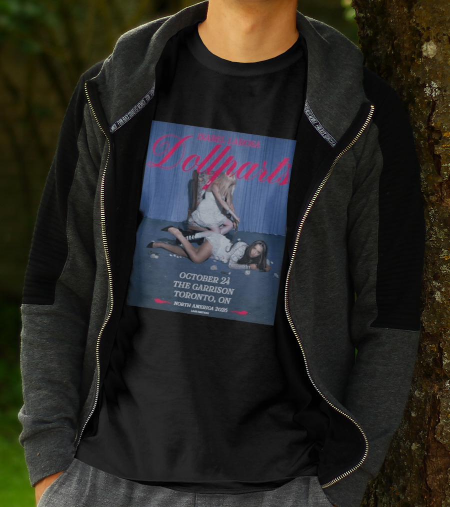 Isabel Larosa Dollparts Tour October 24 The Garrison Toronto On North America 2026 Live Nation T-Shirt