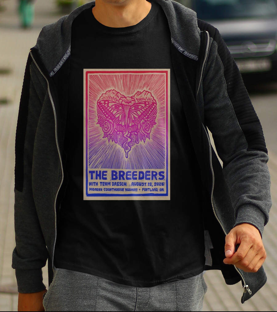 The Breeders With Team Dresch August 18 2026 Pioneer Courthouse Square Portland OR T-Shirt