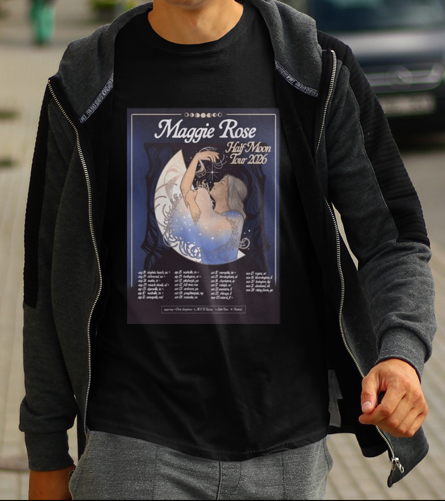 Maggie Rose Half Moon Tour 2026 Supporting Dates And Locations T-Shirt