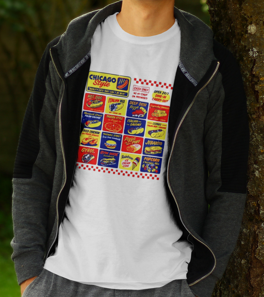 Chicago Style Quality Eats Cash Only Hot Dog Italian Beef Deep Dish Pizza T-Shirt