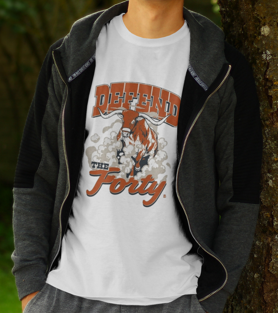 Defend The Forty Longhorn Texas Spirit T-Shirt