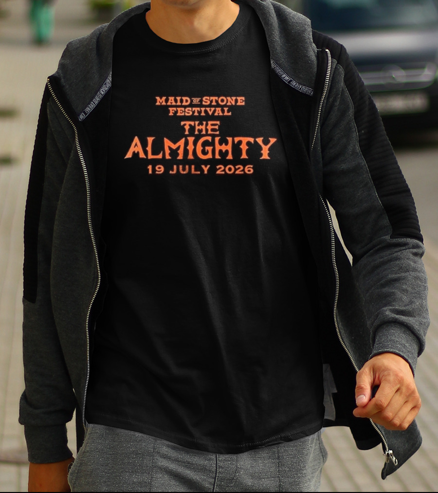 Maidstone Festival The Almighty 19 July 2026 T-Shirt