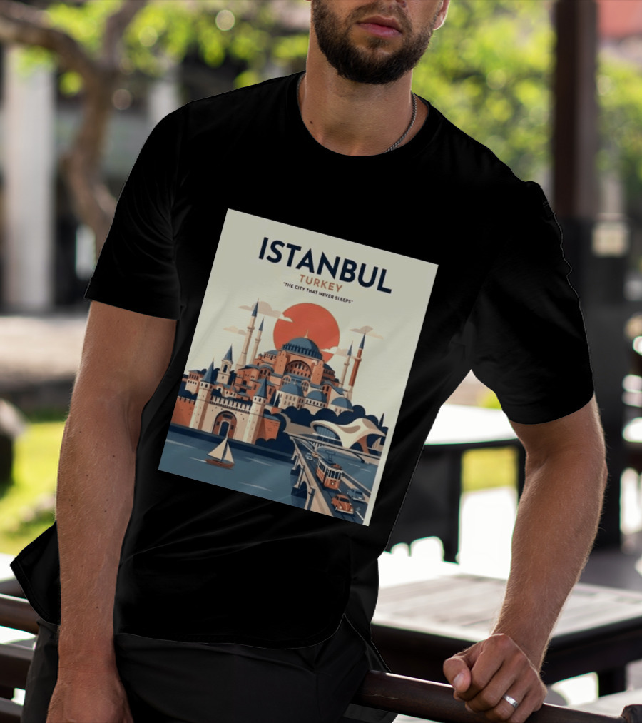Istanbul Turkey The City That Never Sleeps Iconic Landmarks Urban Skyline Retro Style Scenic Tram And Sailboat T-Shirt