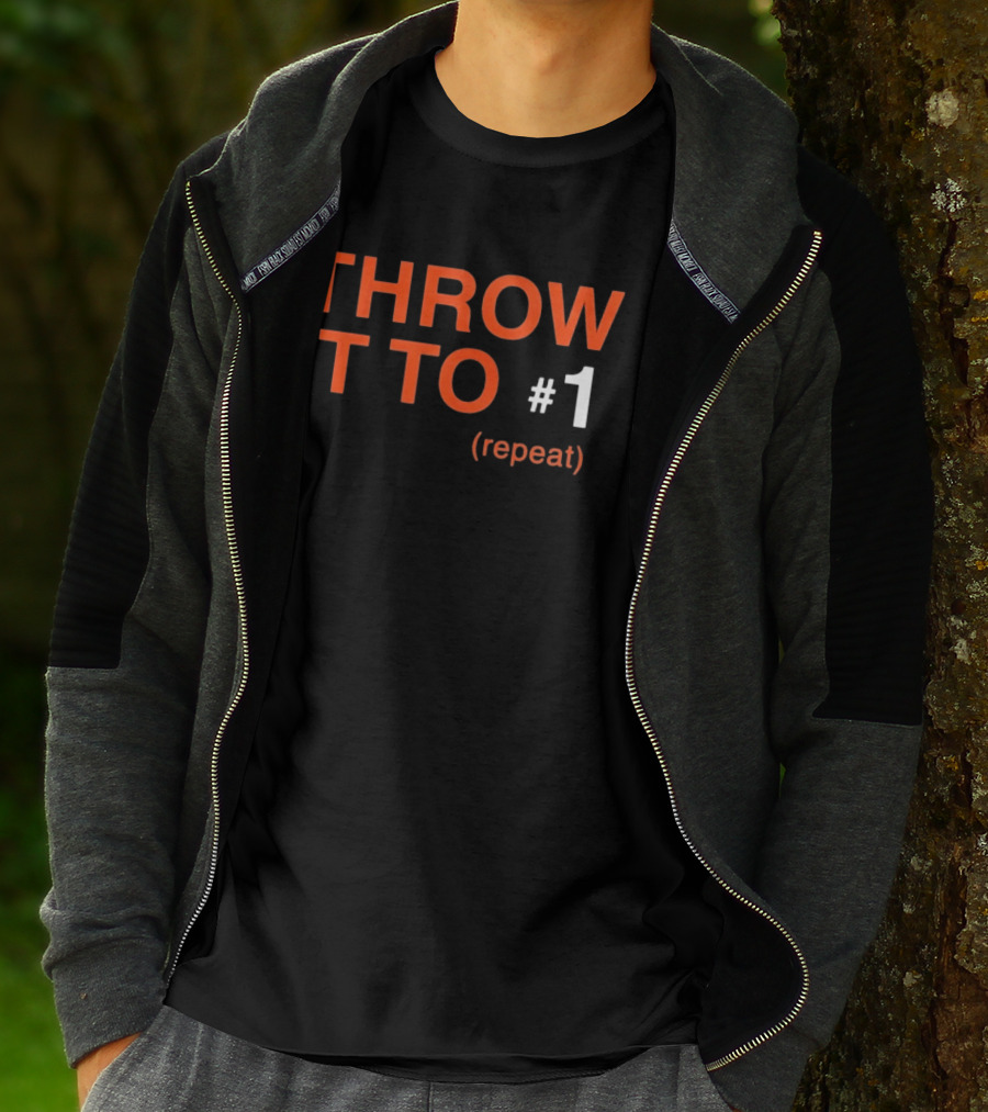 Cincinnati Bengals Throw It To #1 Repeat Football Receiver T-Shirt