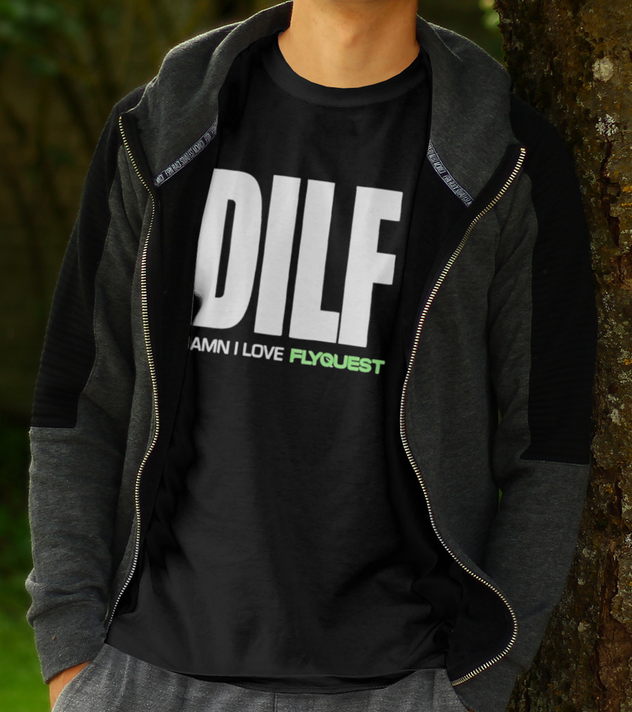 DILF Damn I Love FlyQuest Esports League Of Legends T-Shirt