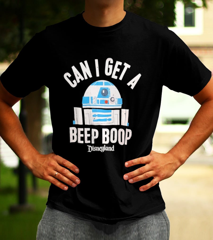 Can I Get A Beep Boop R2 D2 Disneyland Distressed T-Shirt