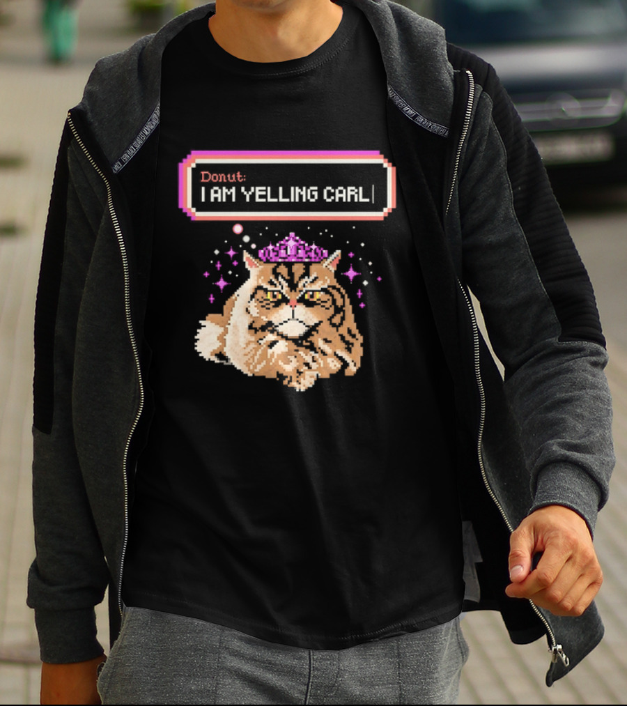 Donut The Cat I Am Yelling Carl Pixel Art Meme T-Shirt