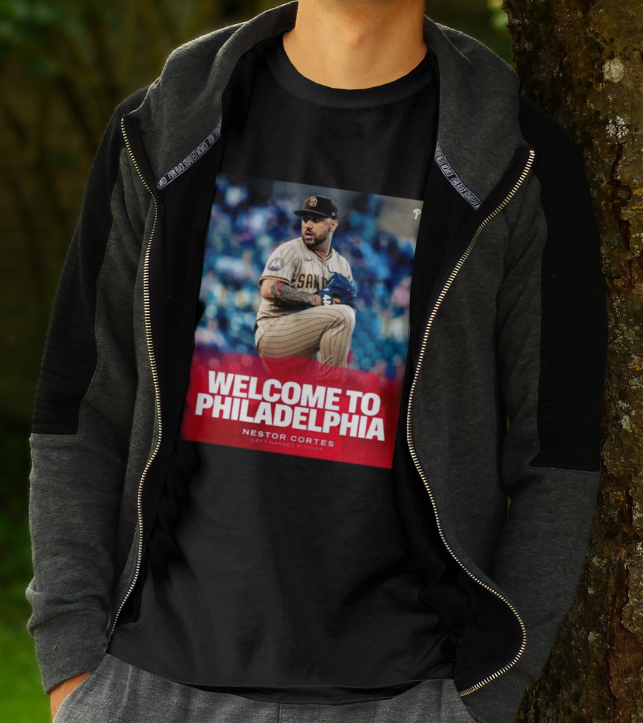Welcome To Philadelphia Nestor Cortes San Diego Left Handed Pitcher T-Shirt