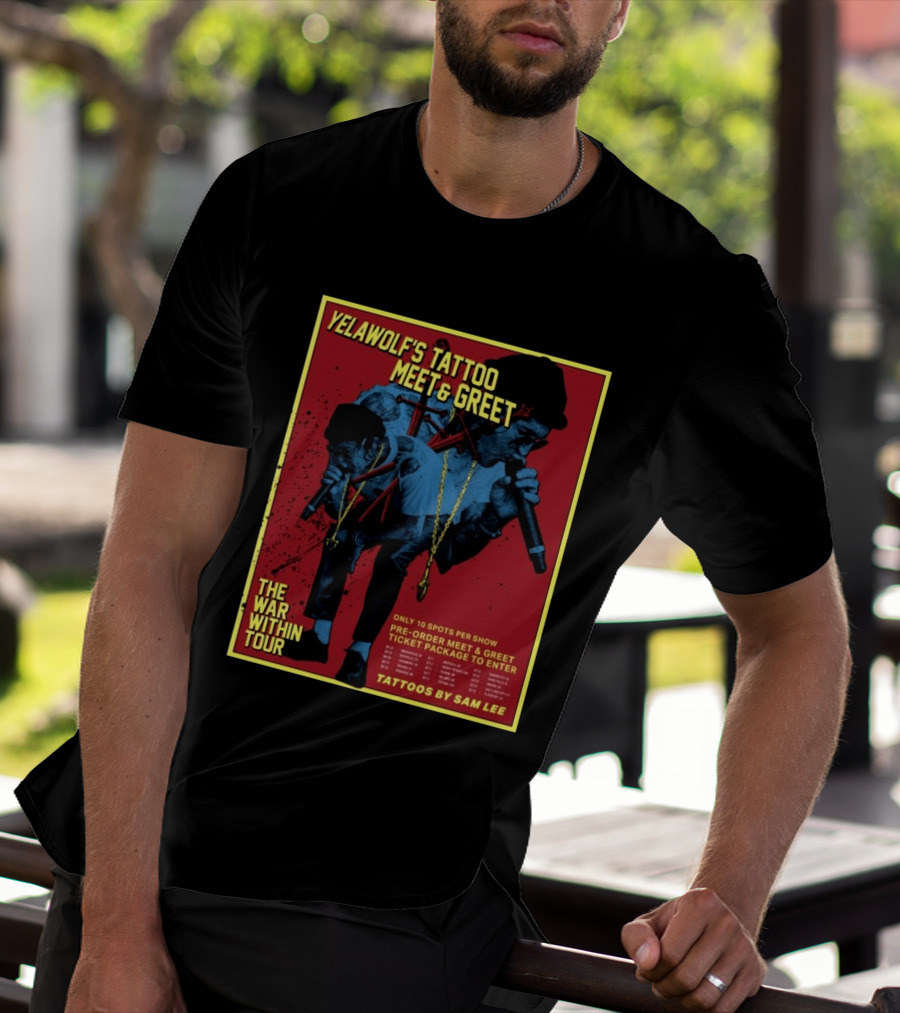 Yelawolf's Tattoo Meet & Greet The War Within Tour Tattoos By Sam Lee T-Shirt