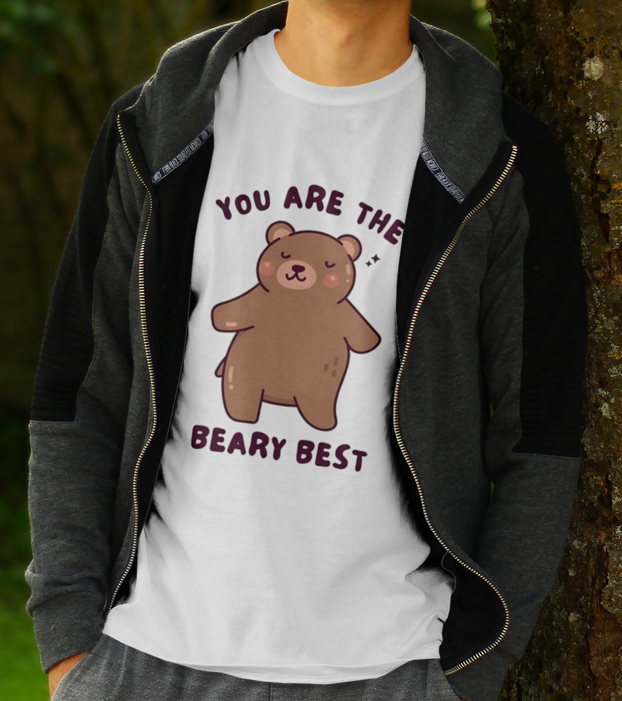 You Are The Beary Best Cute Cartoon Bear T-Shirt