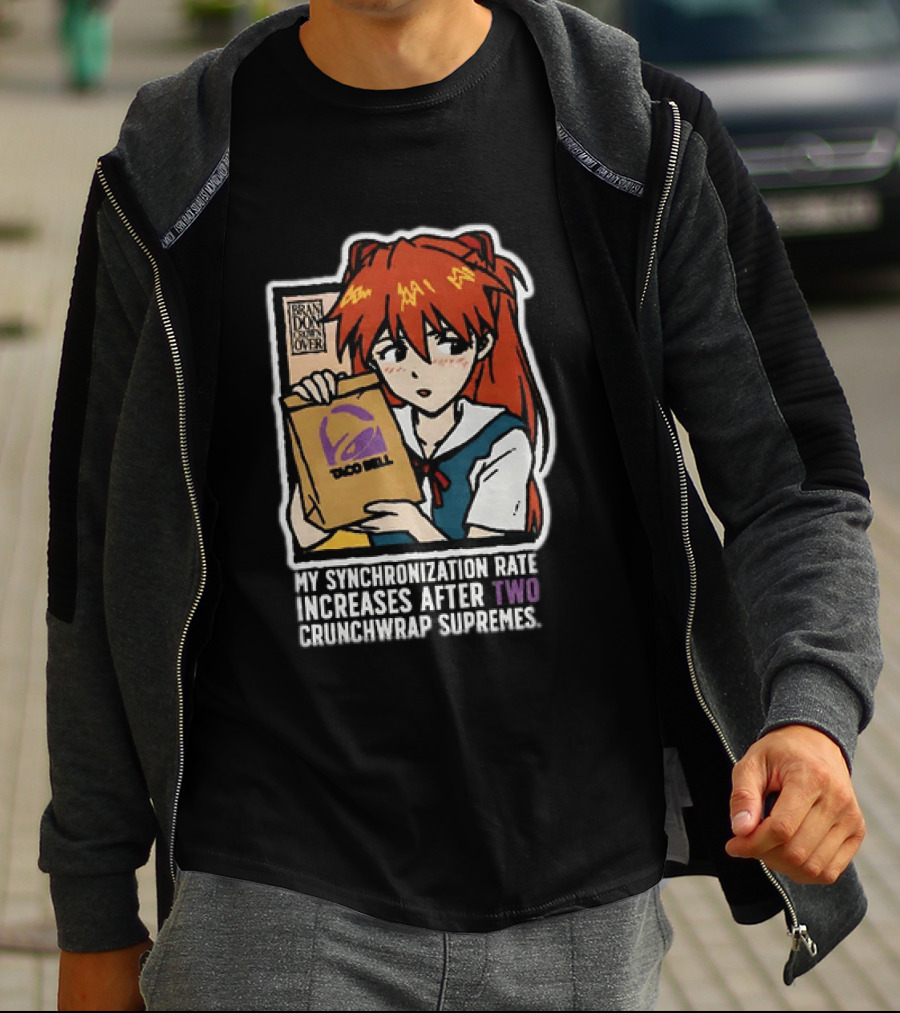 Asuka Langley Soryu Neon Genesis Evangelion Taco Bell Synchronization Rate Increases Two Crunchwrap Supremes T-Shirt