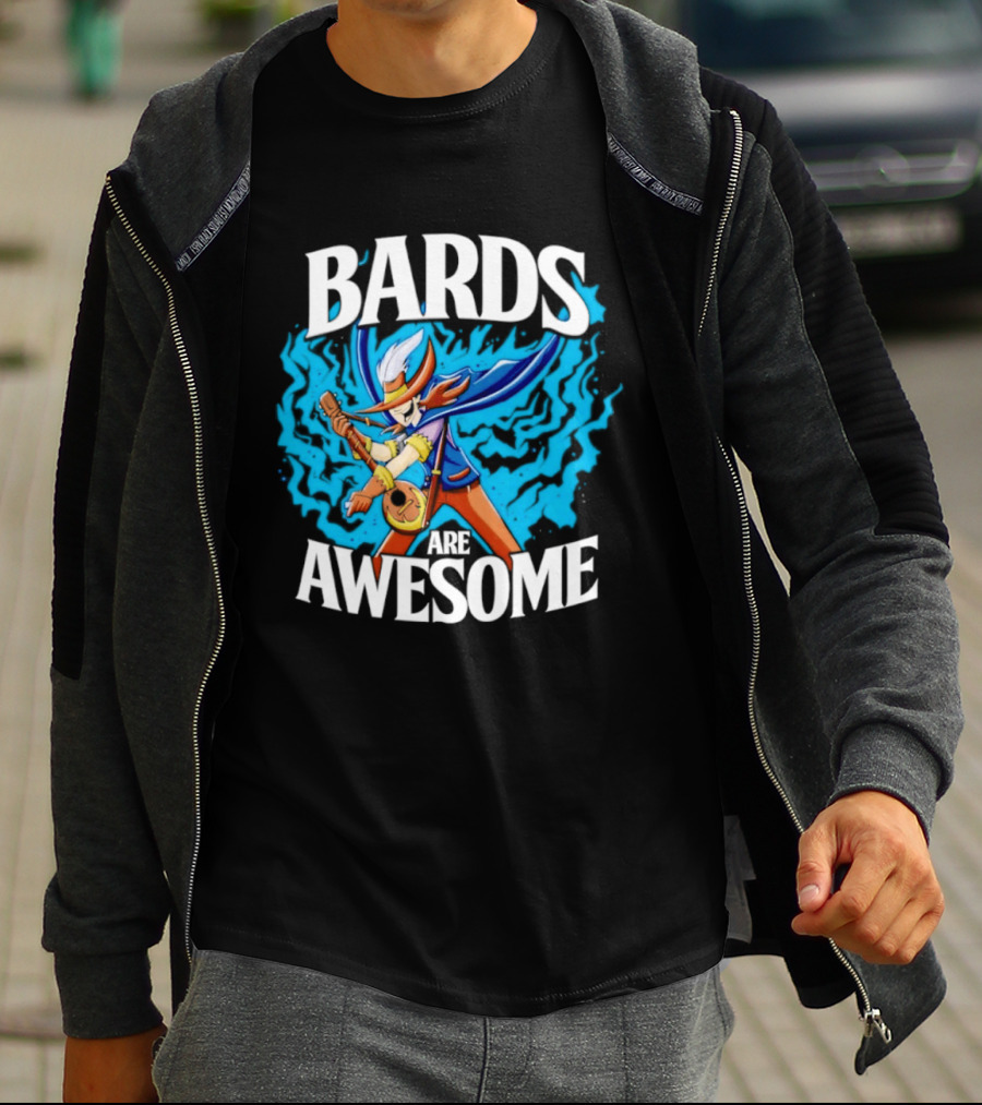 Bards Are Awesome Fantasy Roleplaying Dungeons And Dragons D&D T-Shirt