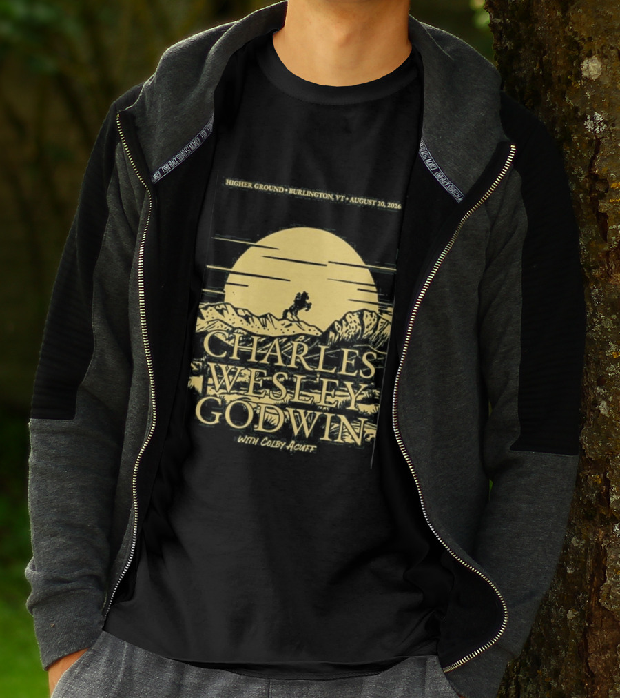 Higher Ground Burlington VT August 20 2026 Charles Wesley Godwin With Colby Acuff Full Moon Rider T-Shirt
