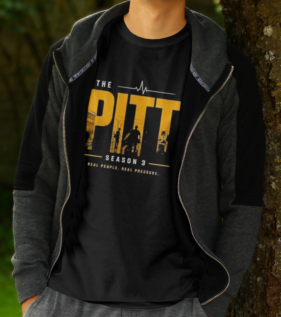 The Pitt Season 3 Real People Real Pressure Series T-Shirt
