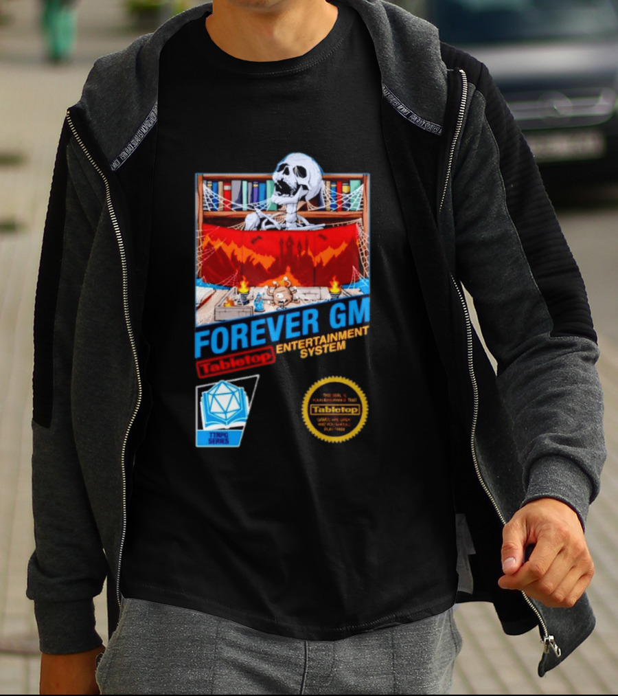 Forever GM Tabletop Entertainment System TTRPG Series Game Playbooks Dice T-Shirt