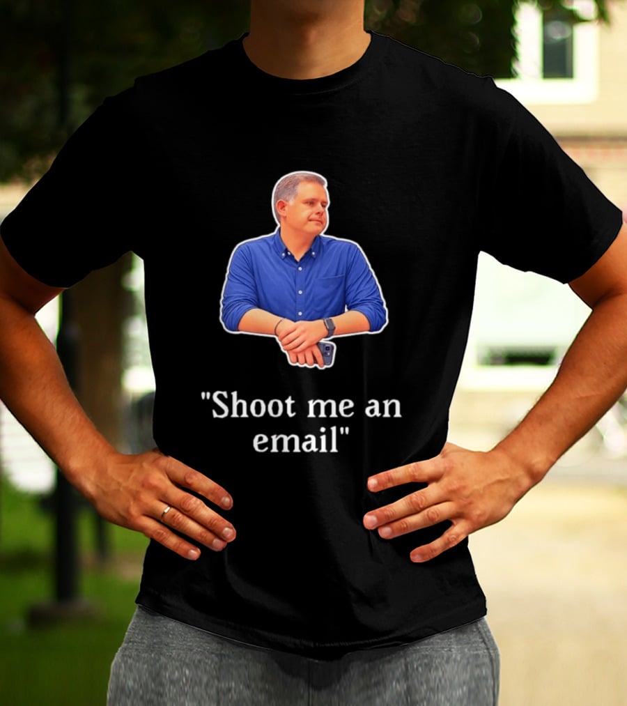 Shoot Me An Email Casual Corporate Office Humor T-Shirt