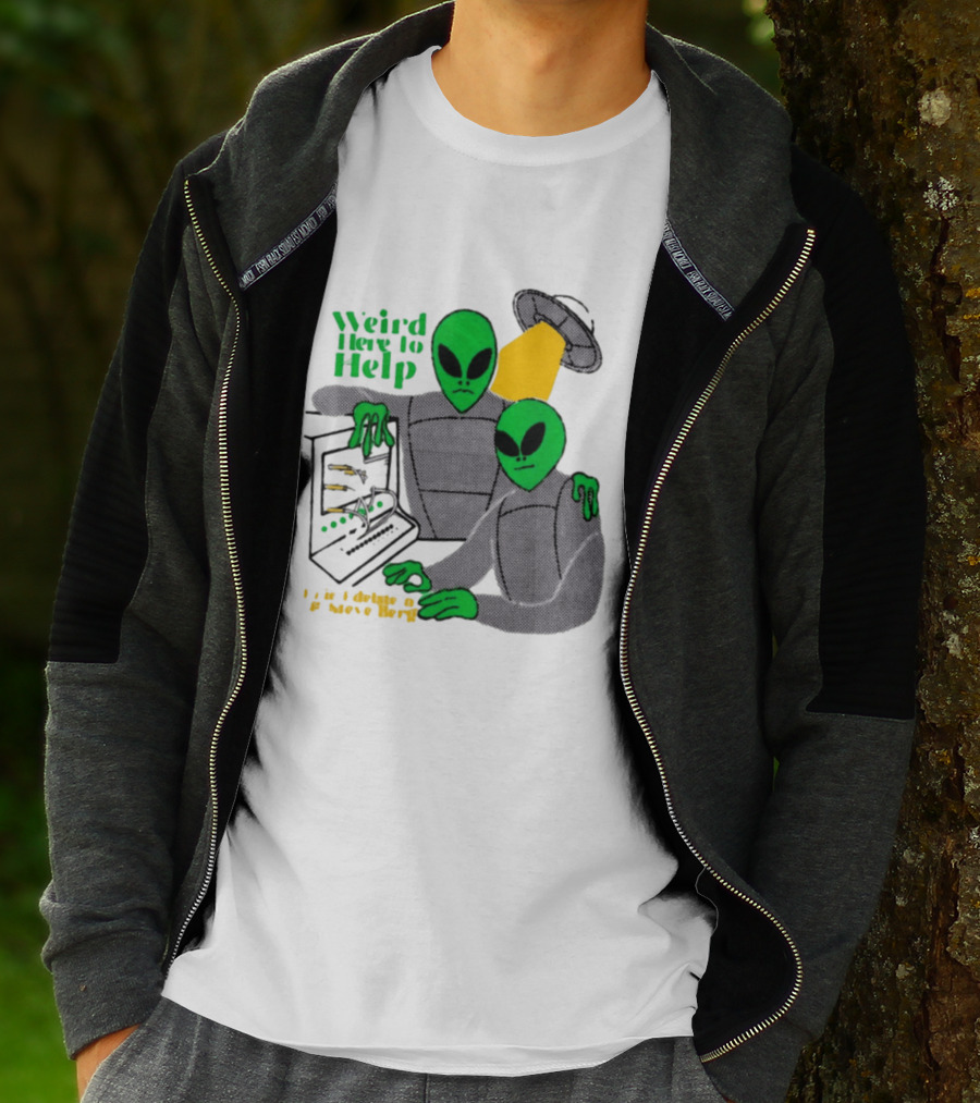 Weird Here To Help Alien Computer UFO T-Shirt
