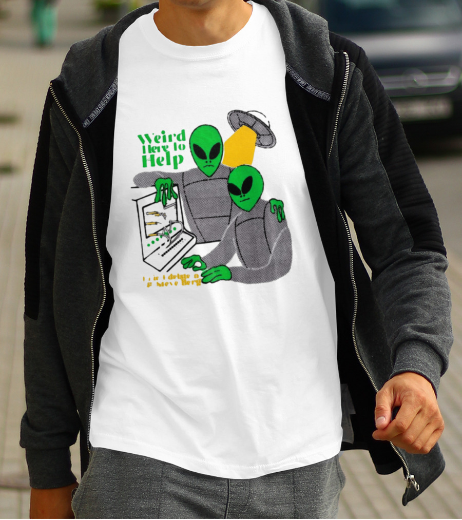 Weird Here To Help Alien Computer UFO T-Shirt