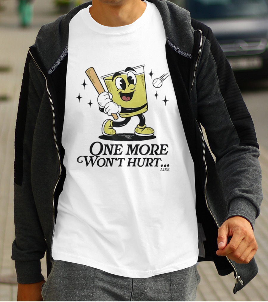 One More Won't Hurt Lies Cartoon Baseball Bat Drink Face T-Shirt