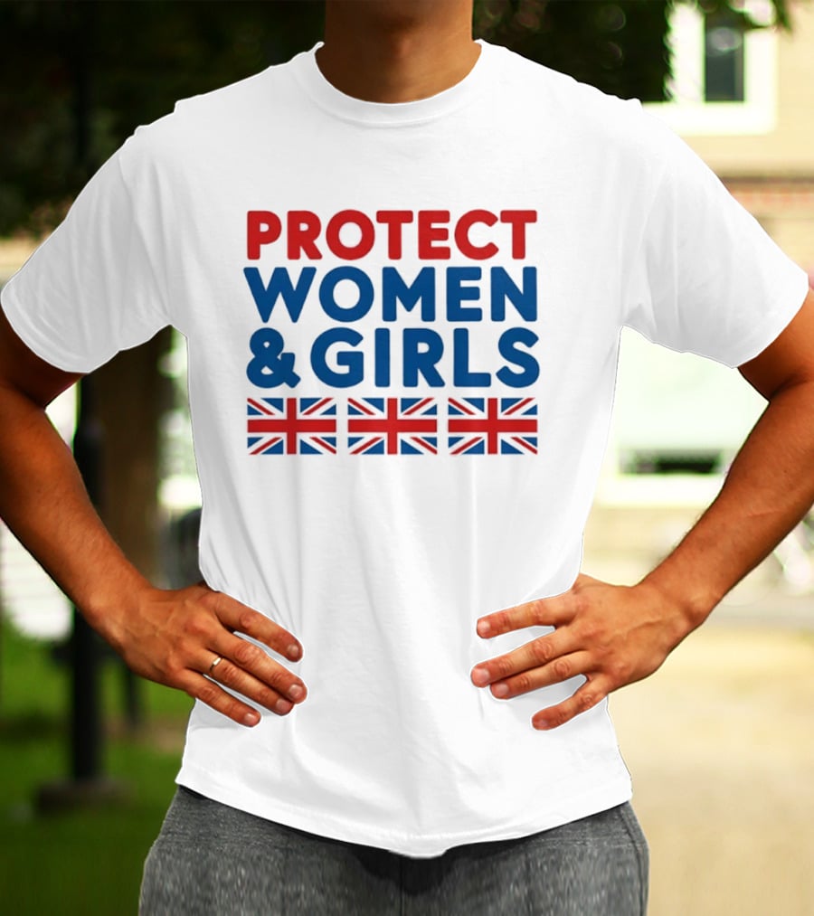 Protect Women And Girls United Kingdom Flags Empowerment T-Shirt