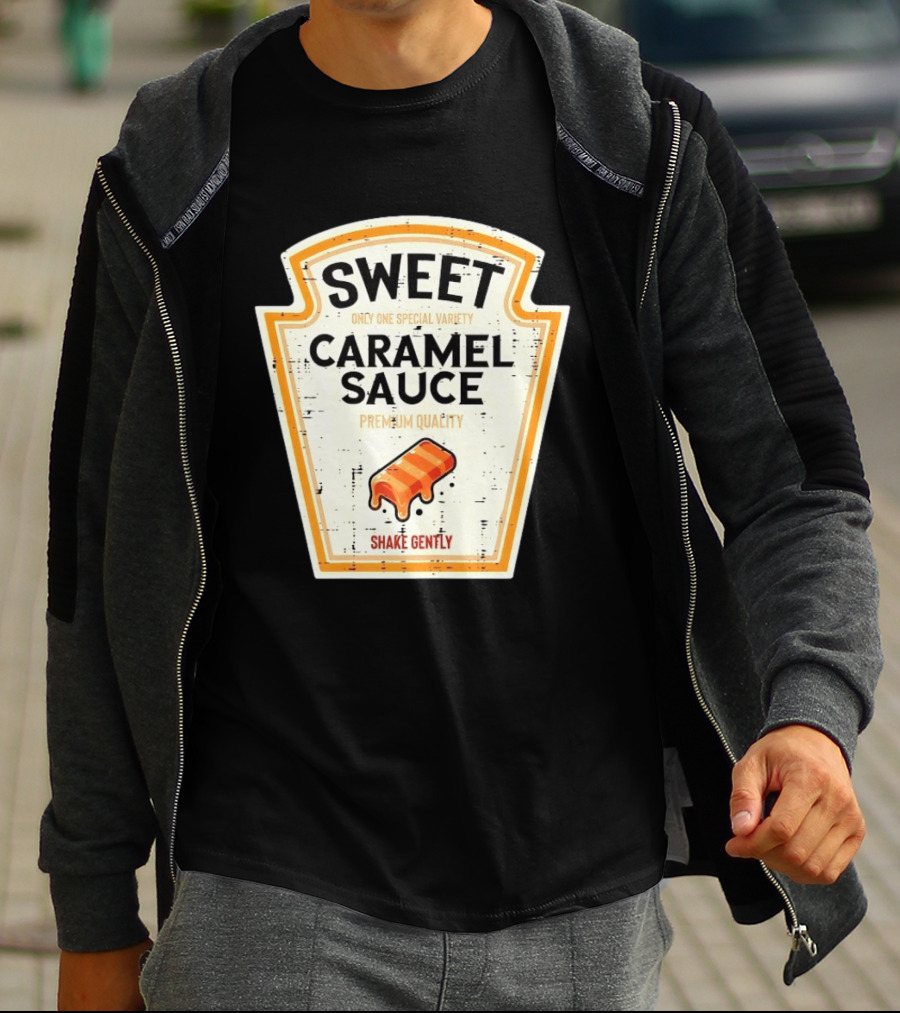Sweet Caramel Sauce Premium Quality Shake Gently Distressed Variety T-Shirt