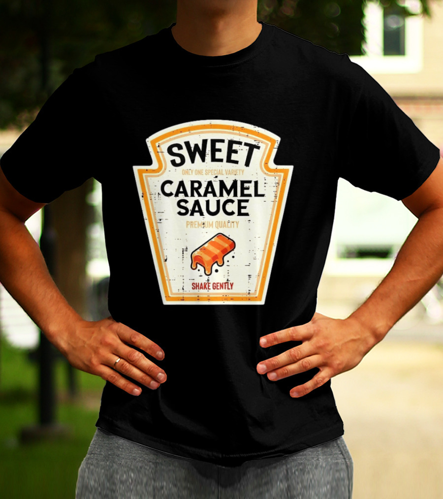 Sweet Caramel Sauce Premium Quality Shake Gently Distressed Variety T-Shirt