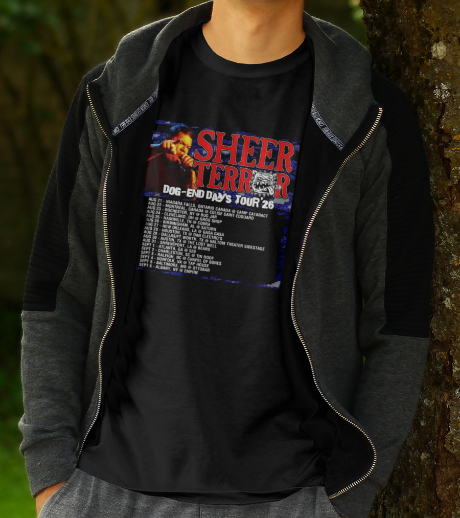 Sheer Terror Dog End Days Tour 26 Concert Dates And Locations List T-Shirt
