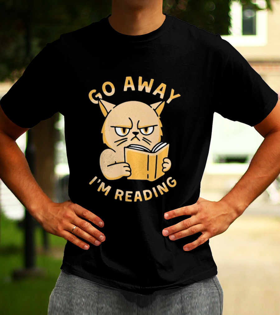 Go Away I'm Reading Grumpy Cat Book Lover T-Shirt