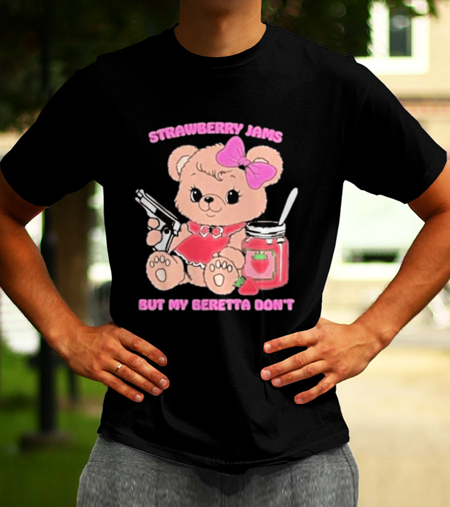 Strawberry Jams Cute Bear With Beretta And Jam Jar T-Shirt