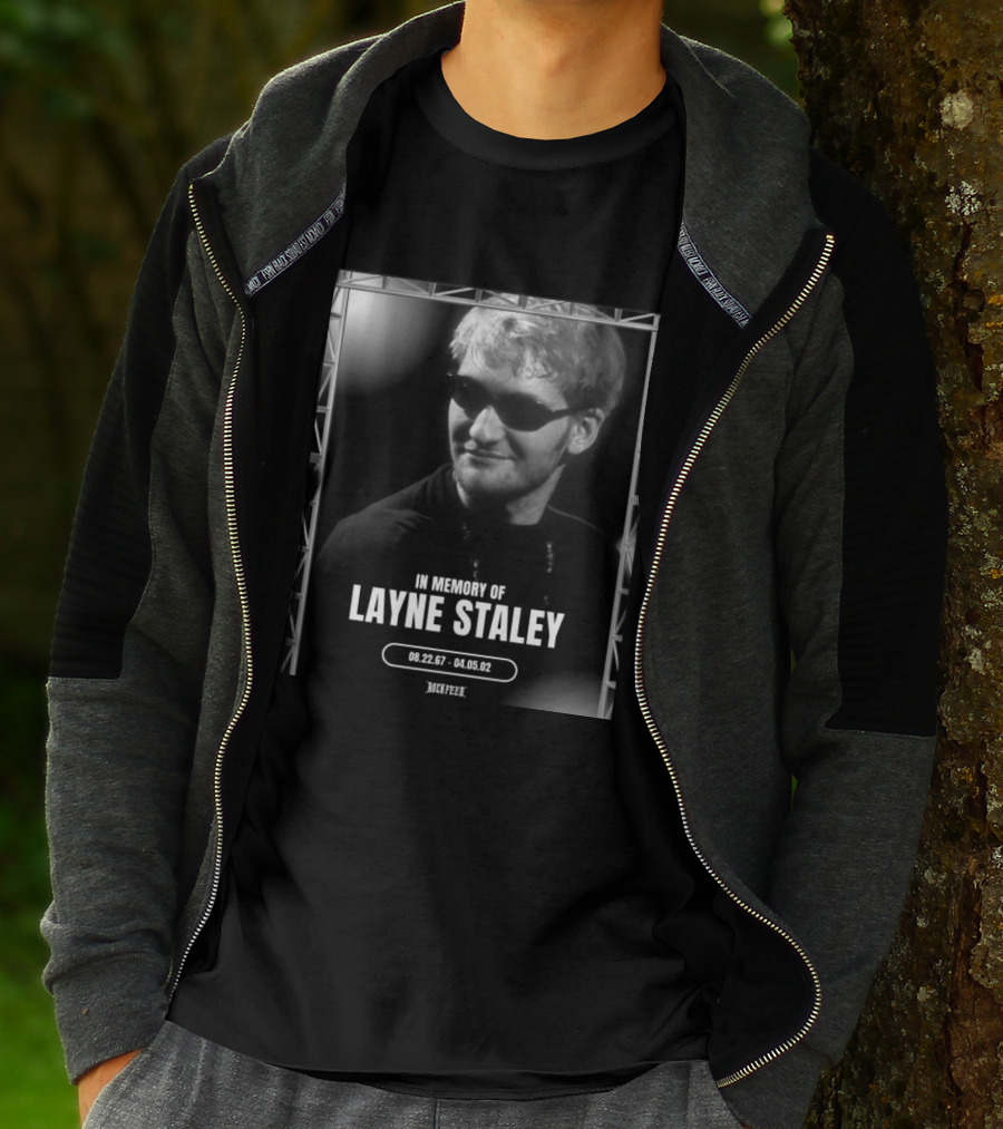 In Memory Of Layne Staley August 22 1967 April 5 2002 Rock T-Shirt