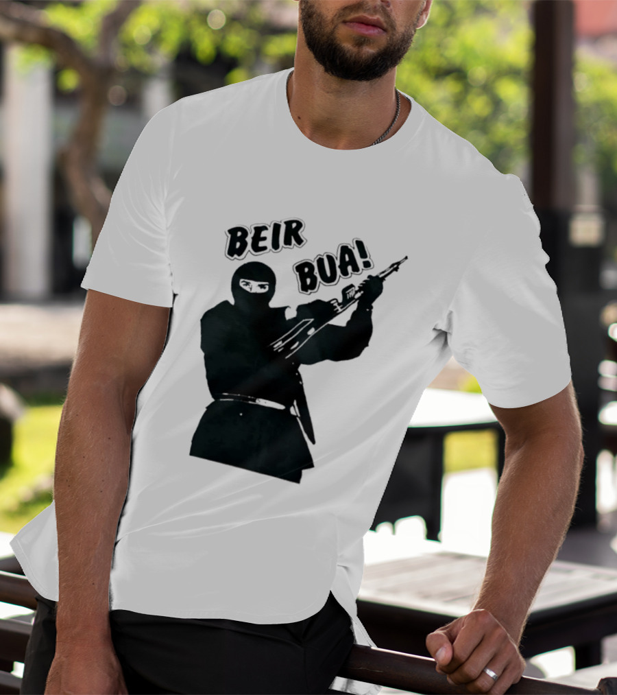 Beir Bua Irish Republican Ireland Gaelic Armed Figure T-Shirt