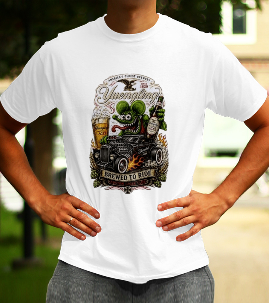 Yuengling Rat Fink Brewed To Ride Kustom Lager Club America's Oldest Brewery Since 1829 T-Shirt