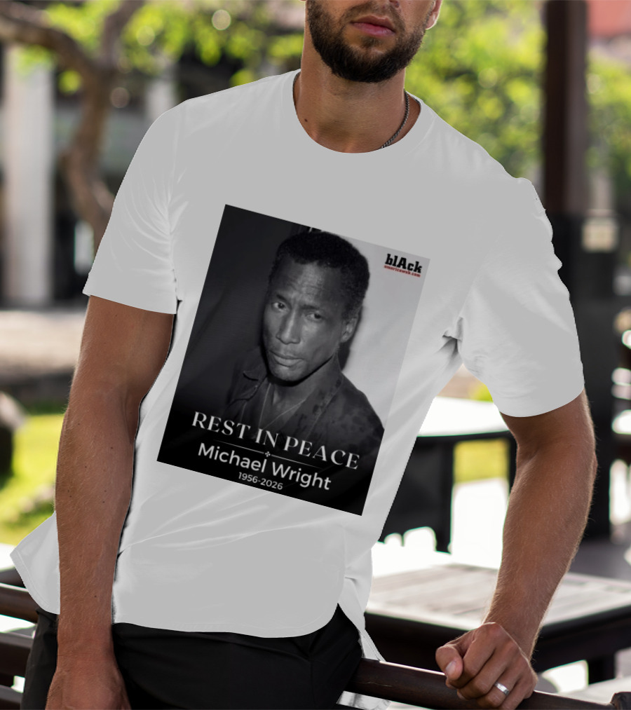 Rest In Peace Michael Wright 1956 2026 Black America Web T-Shirt