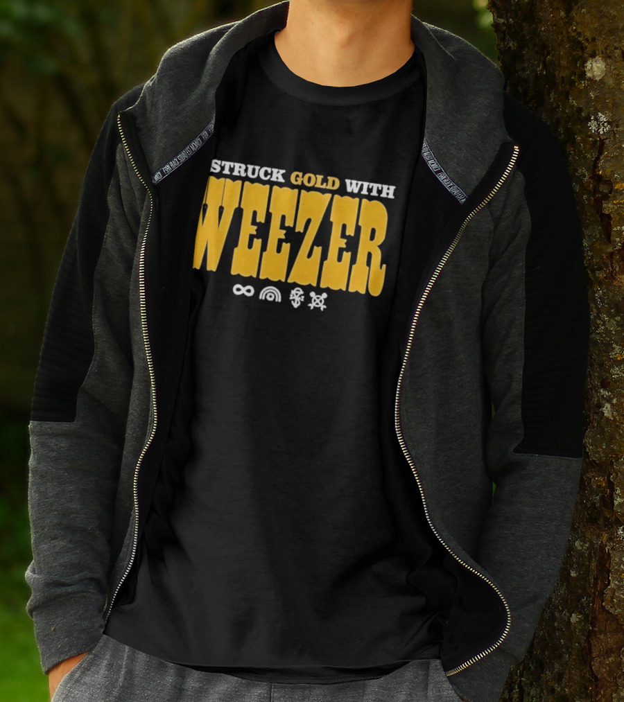 I Struck Gold With Weezer Rock Music Lyrics T-Shirt