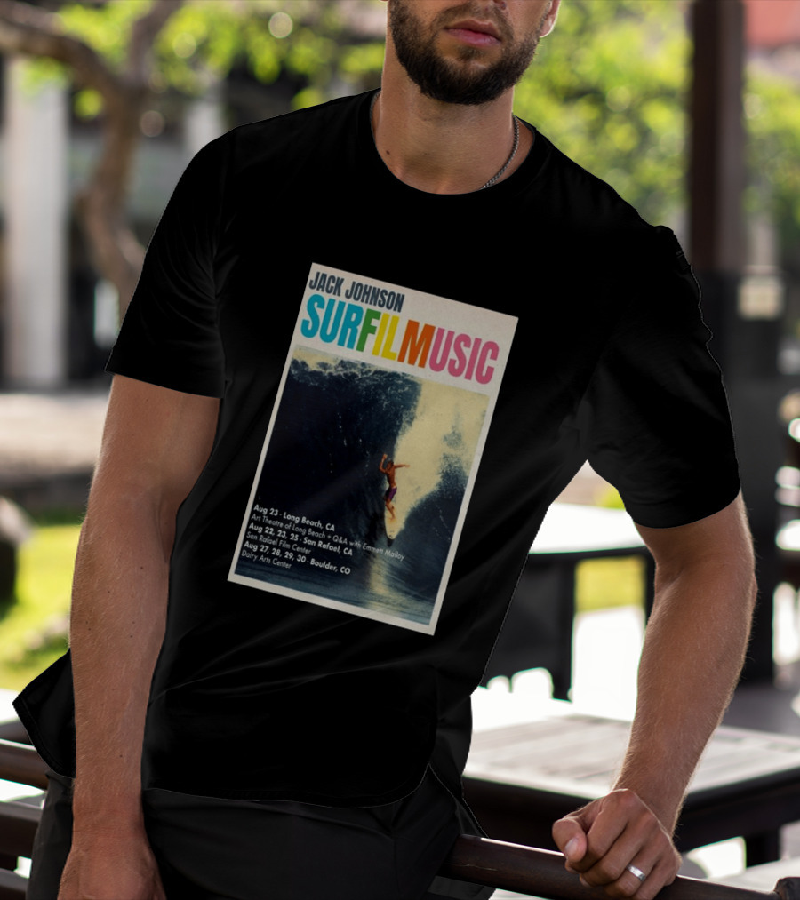 Jack Johnson Surf Film Music Tour Long Beach San Rafael Boulder August 2026 Events T-Shirt