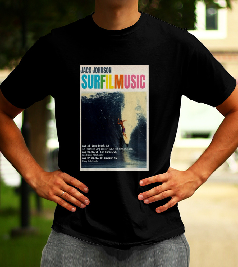 Jack Johnson Surf Film Music Tour Long Beach San Rafael Boulder August 2026 Events T-Shirt