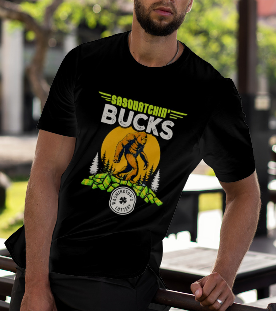 Sasquatchin' Bucks Bigfoot Money Walk And Trees T-Shirt