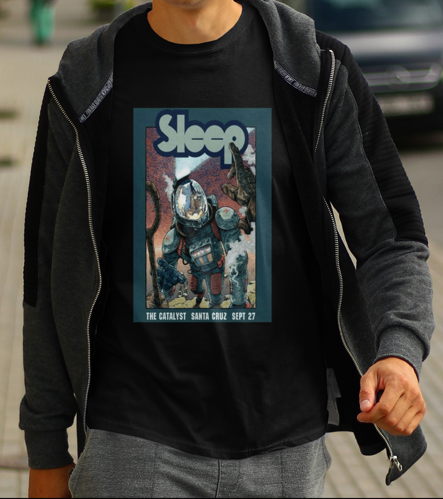 Sleep Tour The Catalyst Santa Cruz Sept 27 2026 T-Shirt