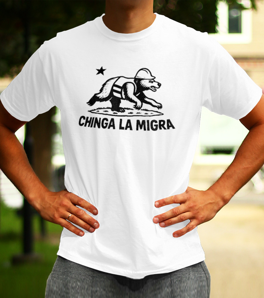 Bear Worker Chinga La Migra Star T-Shirt