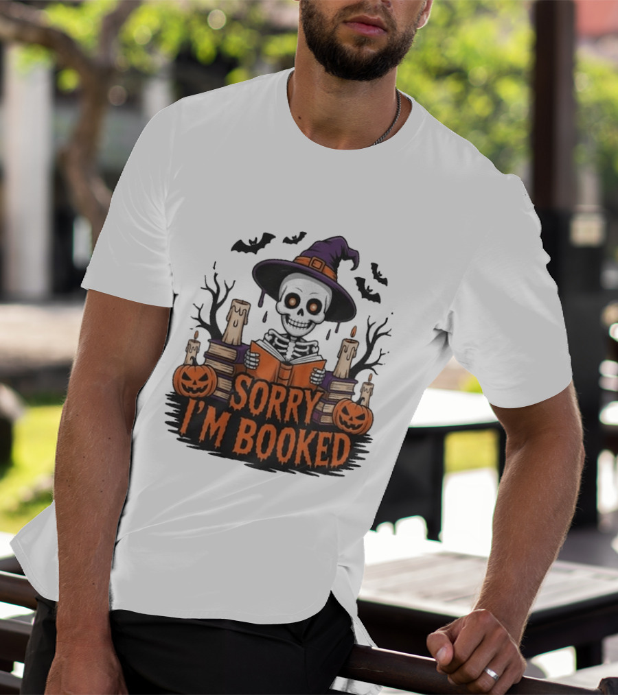 Sorry I'm Booked Skeleton Witch Halloween Reading Pumpkins Spooky Books T-Shirt