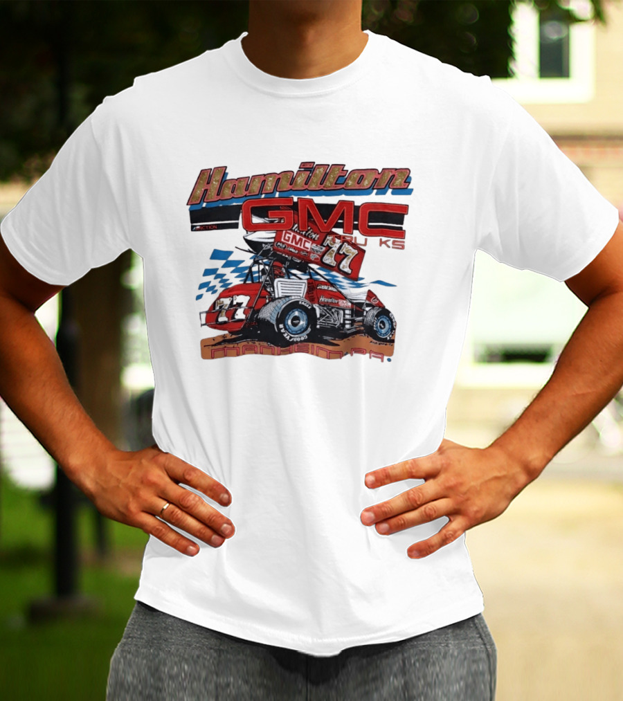 Hamilton GMC Trucks 77 Sprint Car Racing Manheim PA T-Shirt