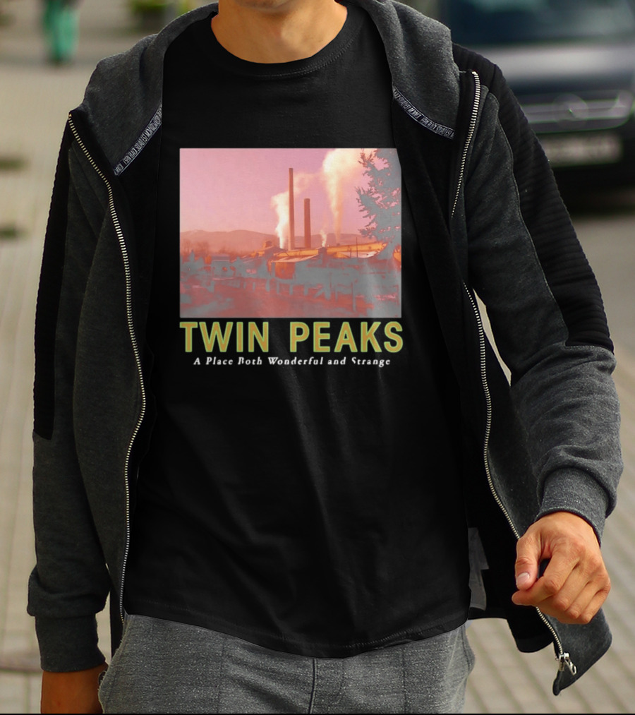 Twin Peaks A Place Both Wonderful And Strange Industrial Mill Scene T-Shirt