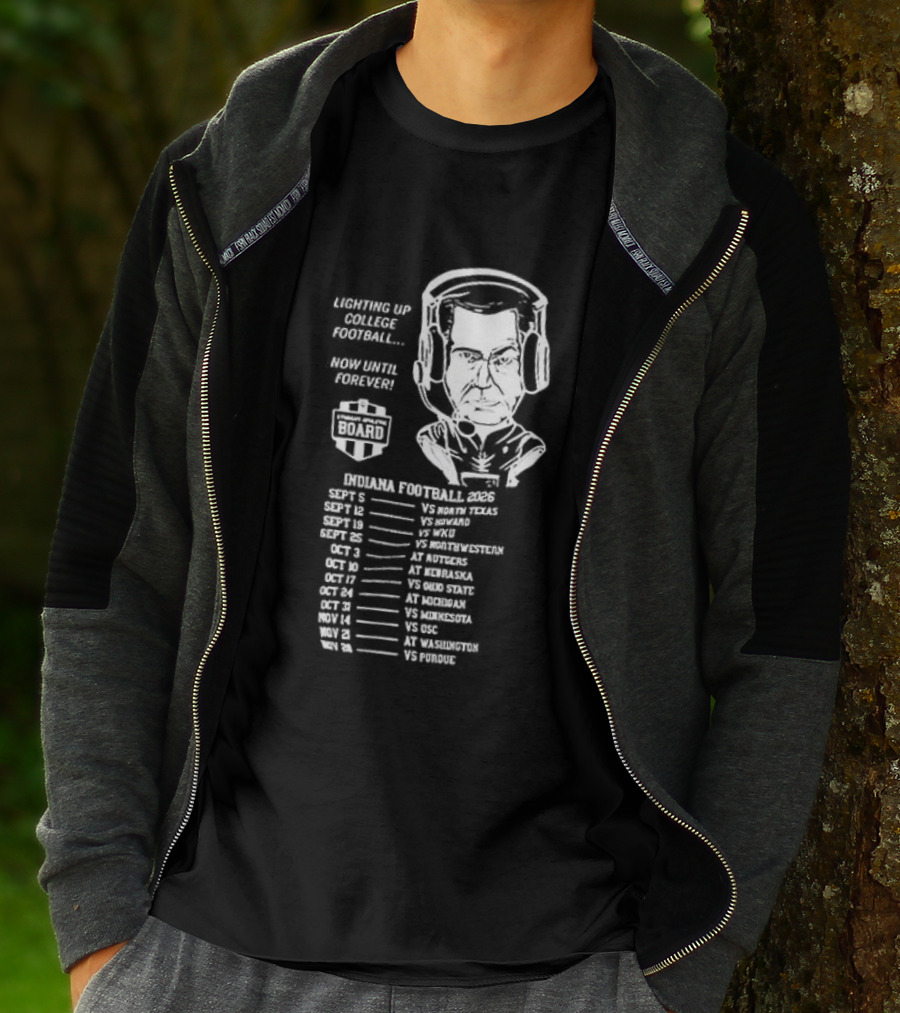 Indiana Hoosiers Football Coach Caricature Now Until Forever Champions Year Schedule T-Shirt